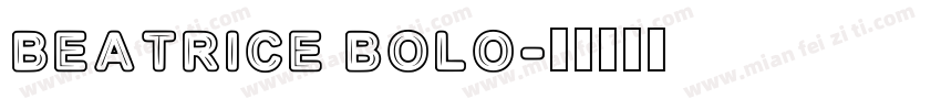 BEATRICE BOLO字体转换